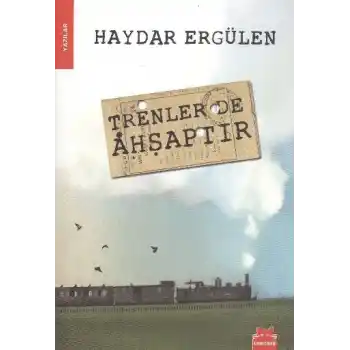 Trenler de Ahşaptır