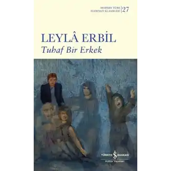 Tuhaf Bir Erkek