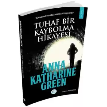 Tuhaf Bir Kaybolma Hikayesi