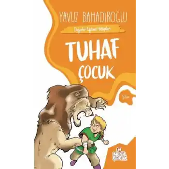 Tuhaf Çocuk