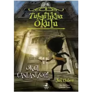 Tuhaflıklar Okulu 1 - Okul Canlanıyor!