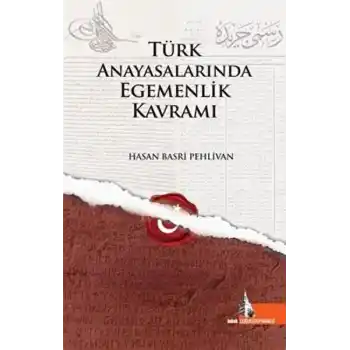 Türk Anayasalarında Egemenlik Kavramı