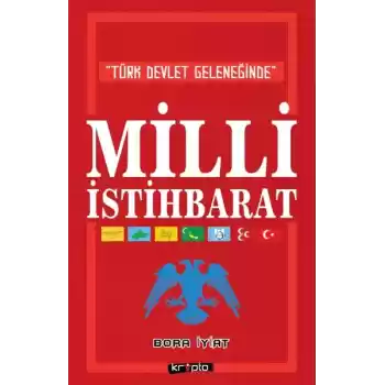 Türk Devlet Geleneğinde Milli İstihbarat