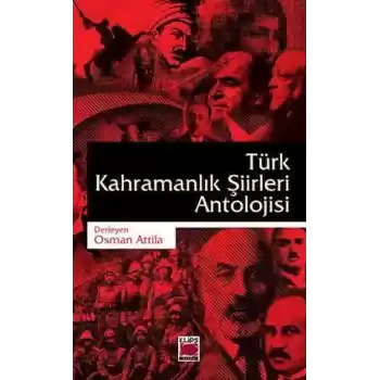 Türk Kahramanlık Şiirleri Antolojisi