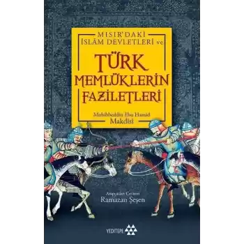 Türk Memlüklerin Faziletleri