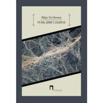 Türk Şiiri Üzerine