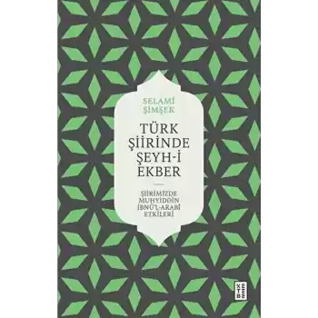 Türk Şiirinde Şeyh-i Ekber