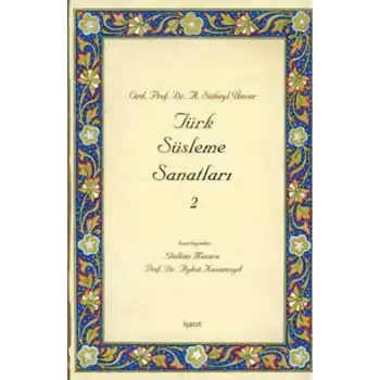 Türk Süsleme Sanatları 2