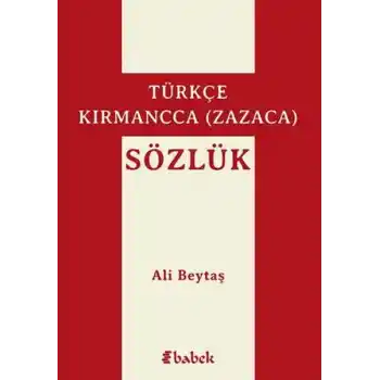 Türkçe-Kırmancca (Zazaca) Sözlük