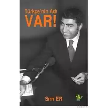 Türkçenin Adı Var