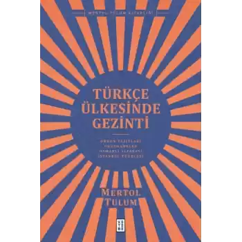 Türkçe Ülkesinde Gezinti