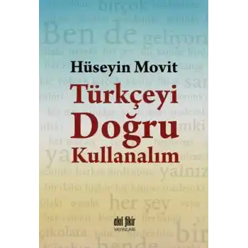 Türkçeyi Doğru Kullanalım