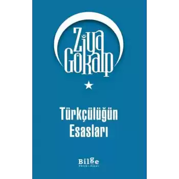 Türkçülüğün Esasları