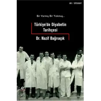 Türkiyede Diyabetin Tarihçesi