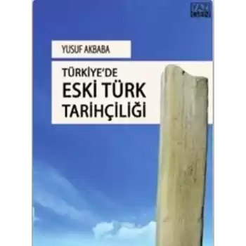 Türkiyede Eski Türk Tarihçiliği
