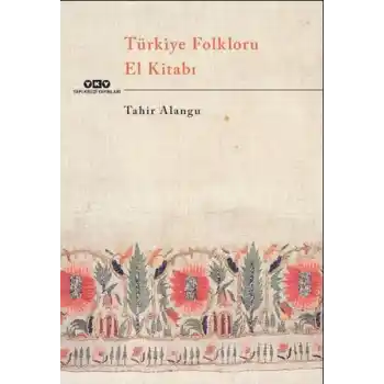 Türkiye Folkloru El Kitabı