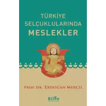 Türkiye Selçuklularında Meslekler