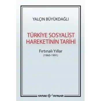 Türkiye Sosyalist Hareketinin Tarihi