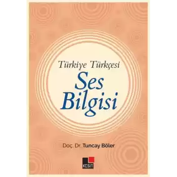 Türkiye Türkçesi Ses Bilgisi