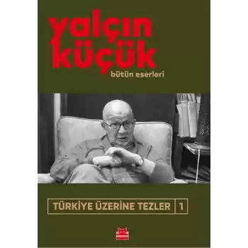 Türkiye Üzerine Tezler-1