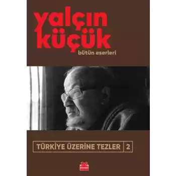 Türkiye Üzerine Tezler-2