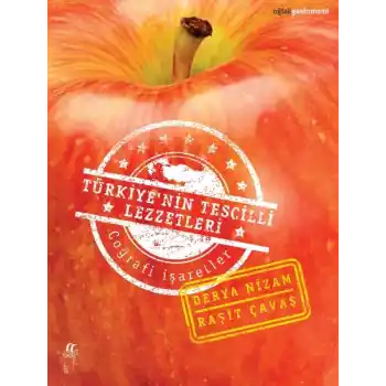 Türkiye’nin Tescilli Lezzetleri