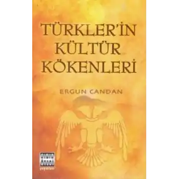 Türklerin Kültür Kökenleri