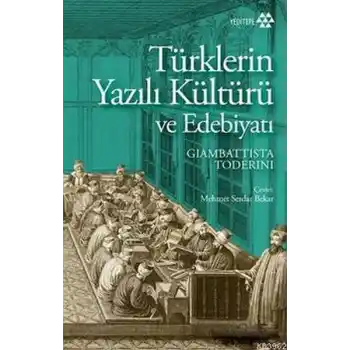 Türklerin Yazılı Kültürü ve Edebiyatı