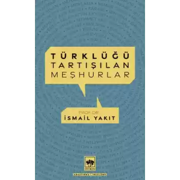 Türklüğü Tartışılan Meşhurlar