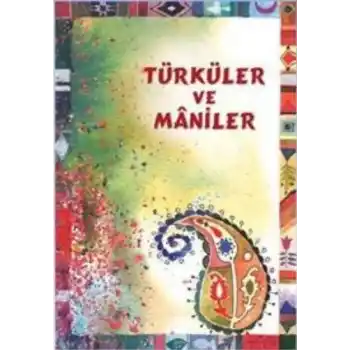 Türküler ve Maniler