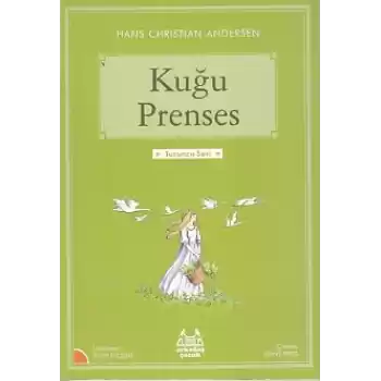 Turuncu Seri - Kuğu Prenses