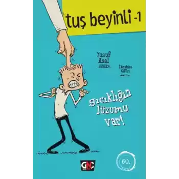 Tuş Beyinli 1 - Gıcıklığın Lüzumu Var (Ciltli)