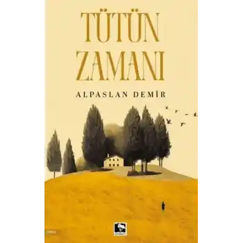 Tütün Zamanı