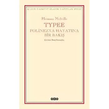 Typee - Polinezya Hayatına Bir Bakış