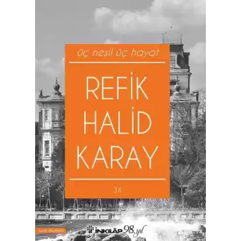 Üç Nesil Üç Hayat (Yeni Kapak)