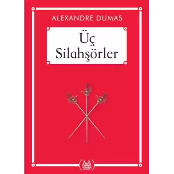 Üç Silahşörler - Gökkuşağı Cep Kitap Dizisi