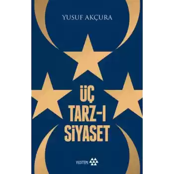 Üç Tarz-ı Siyaset