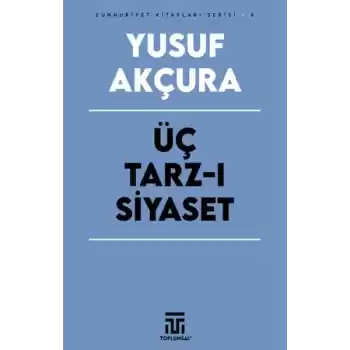 Üç Tarz-ı Siyaset
