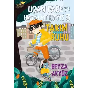 Uçan Fare ile Hayalet Hayri 3 - Takım Ruhu