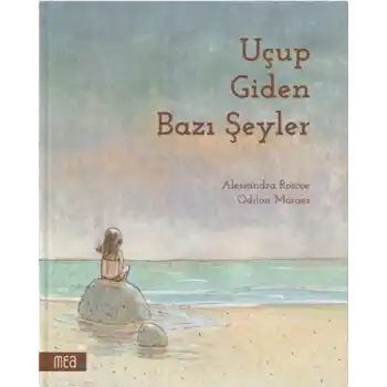 Uçup Giden Bazı Şeyler