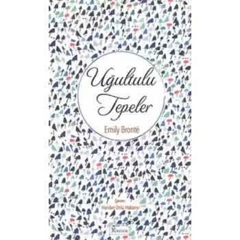 Uğultulu Tepeler (Bez Ciltli)