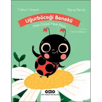 Uğurböceği Benekli Hem Güzel Hem Akıllı