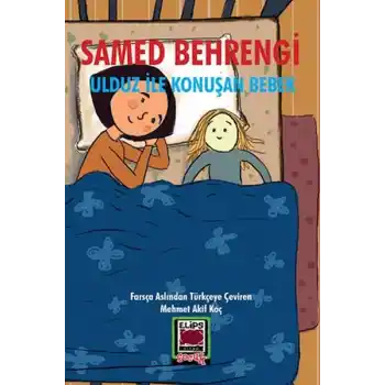 Ulduz ile Konuşan Bebek