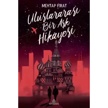 Uluslararası Bir Aşk Hikayesi - Ciltli