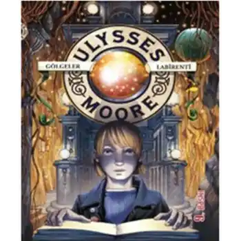 Ulysses Moore 09 - Gölgeler Labirenti