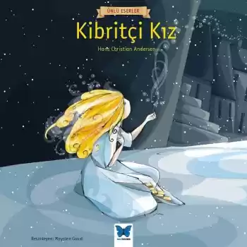 Ünlü Eserler - Kibritçi Kız