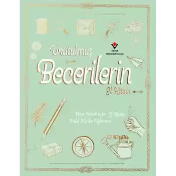 Unutulmuş Becerilerin El Kitabı