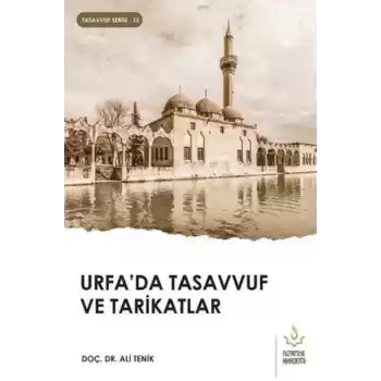 Urfada Tasavvuf ve Tarikatlar