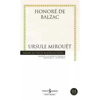 Ursule Mirouet - Hasan Ali Yücel Klasikleri