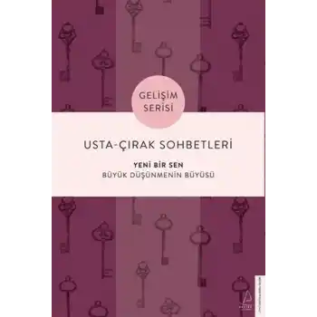 Usta-Çırak Sohbetleri: Yeni Bir Sen